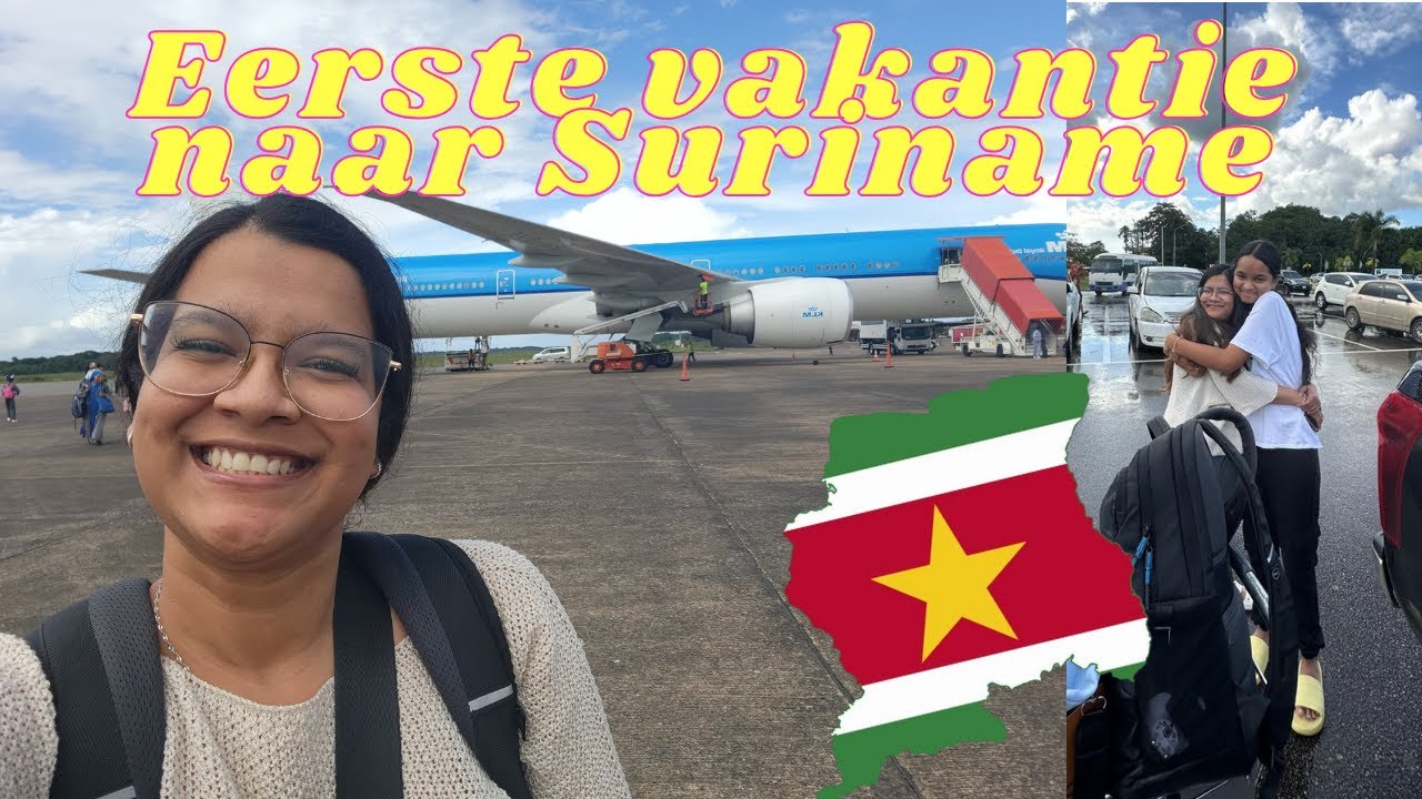 Eerste vakantie, reizen naar en aankomen in Suriname
