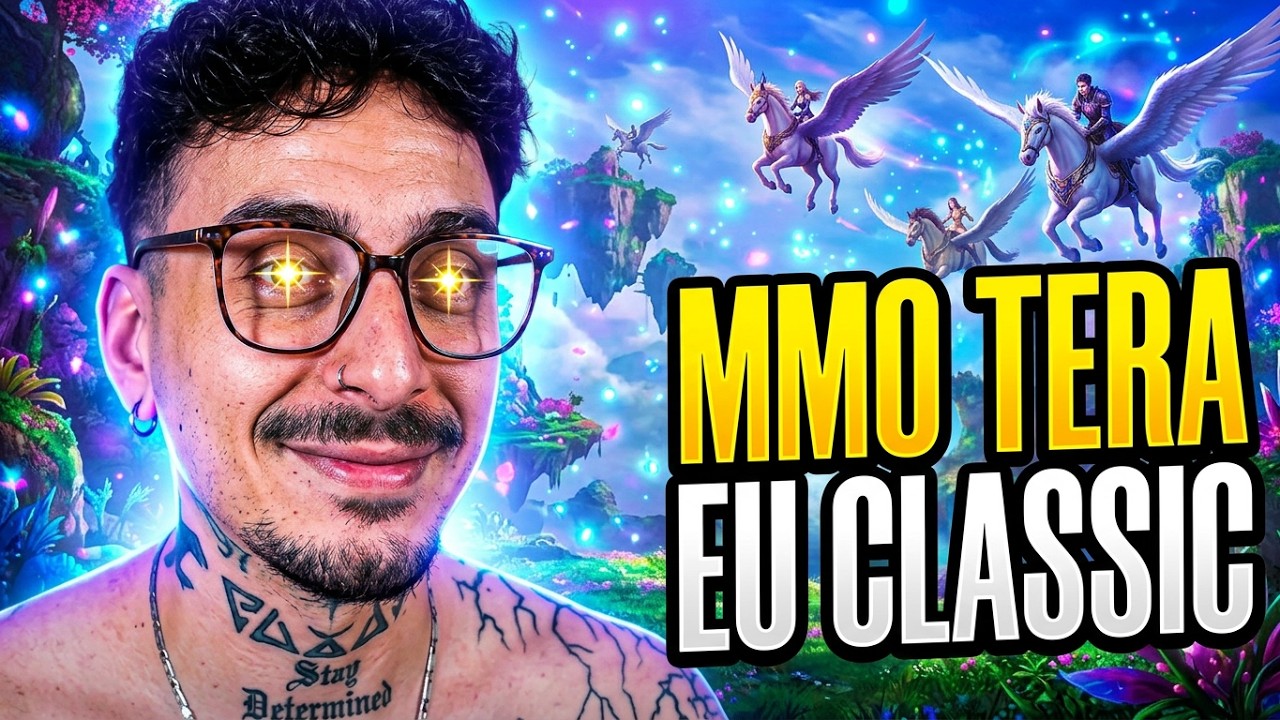TERA CLASSIC EUROPE + ,  SI GIOCA FINALMENTE!  ✨SPETTACOLO!