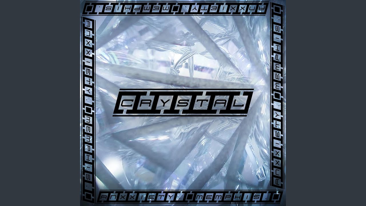 Crystal (feat. Memphis.)