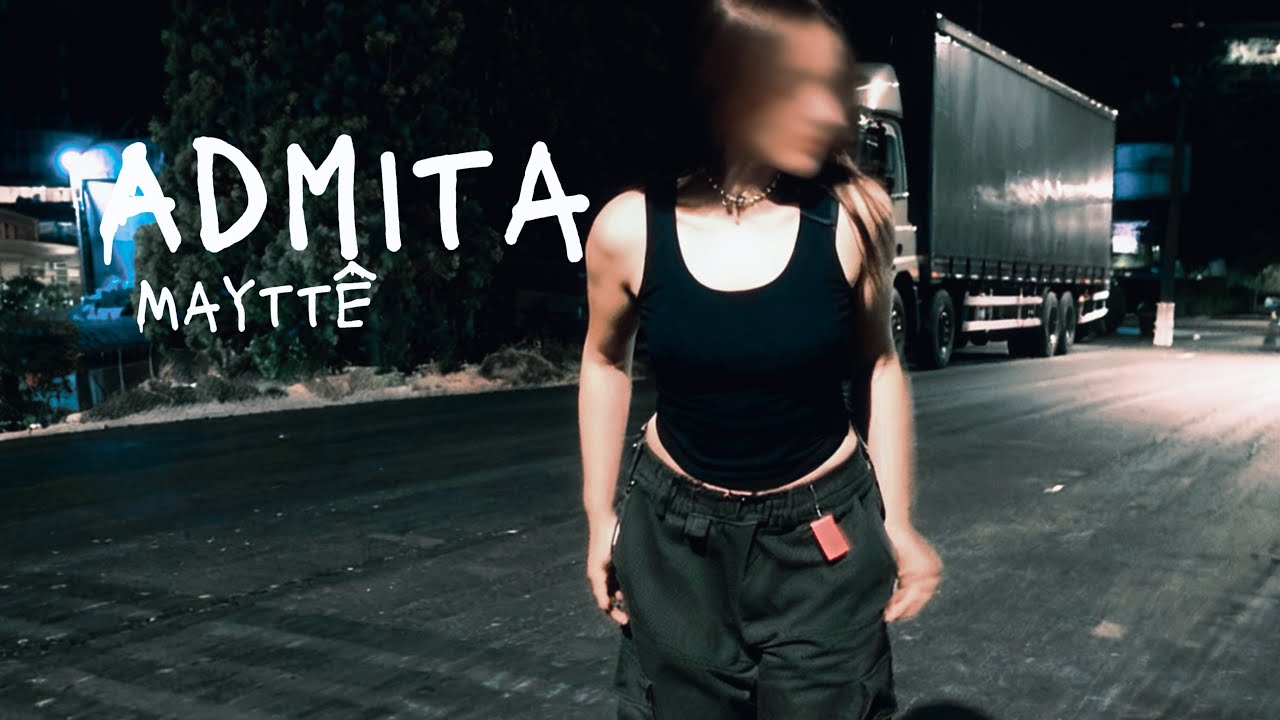 MAYTT&Ecirc; - Admita