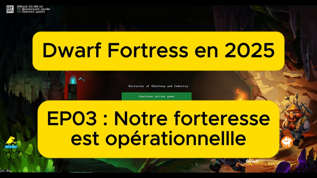 Dwarf Fortress en 2025 - Ce Chef d'oeuvre de l'enfer - Ep03 : Une base opérationnelle