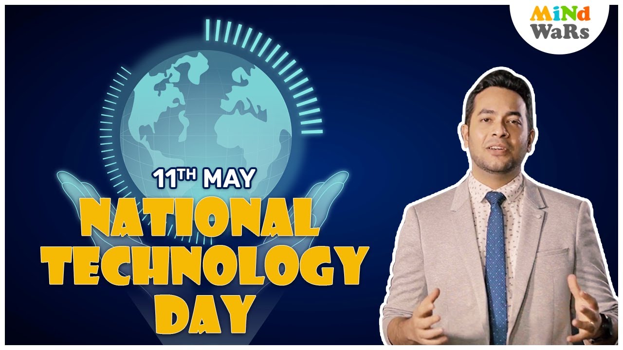 National Technology Day 2022 | History of National Technology Day | National Technology Day 11th May