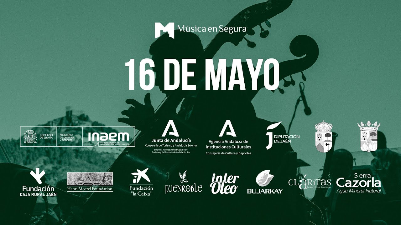 16 MAYO 🟢 Música en Segura 2025