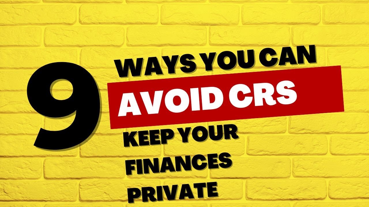 9 способов избежать CRS &mdash; Единый стандарт отчетности