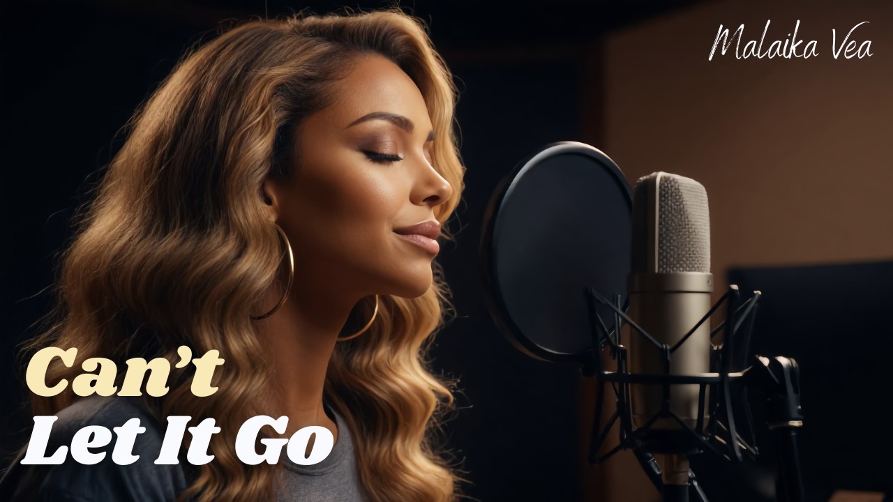 Can’t Let It Go | A Sad, Soulful Ballad of Love That Won’t Fade | Malaika Vea
