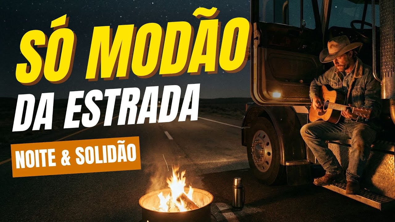 Viagem Noturna na Estrada | Modão Sertanejo Para Caminhoneiro Sozinho