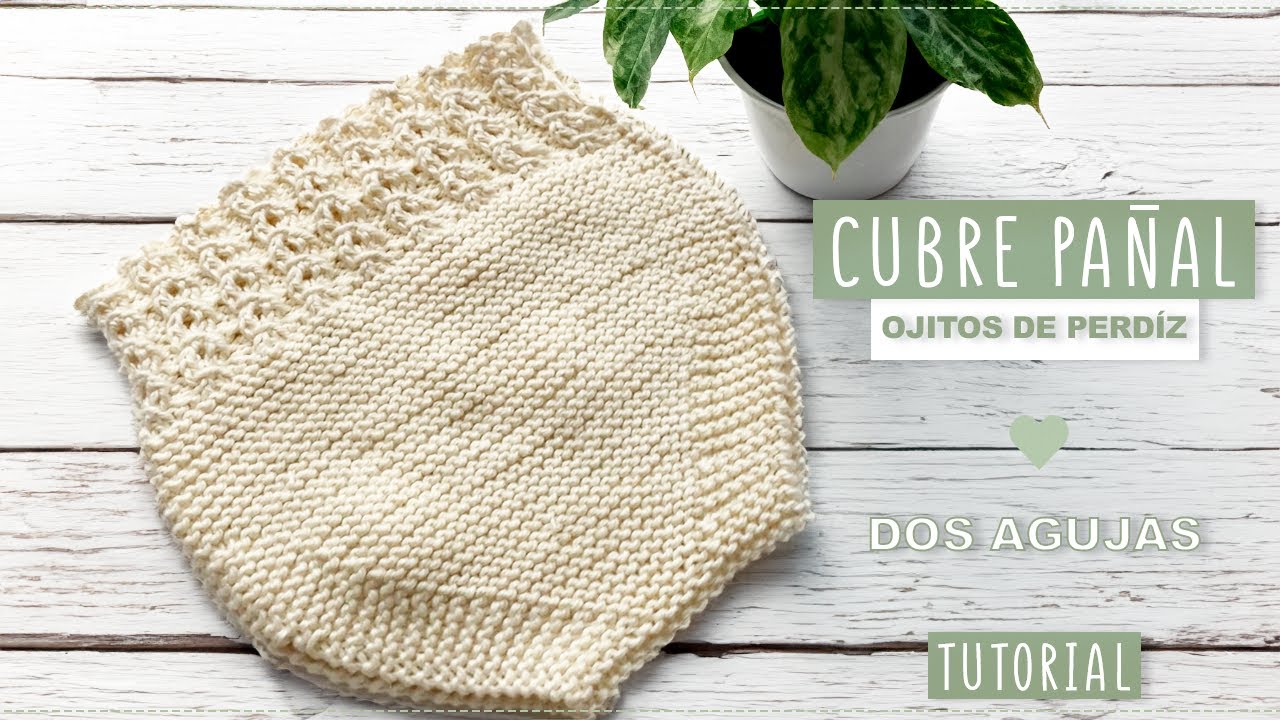 CÓMO TEJER CUBREPAÑAL OJO DE PERDIZ DOS AGUJAS PATRONES GRATIS TUTORIAL PASO A PASO PRINCIPIANTES.