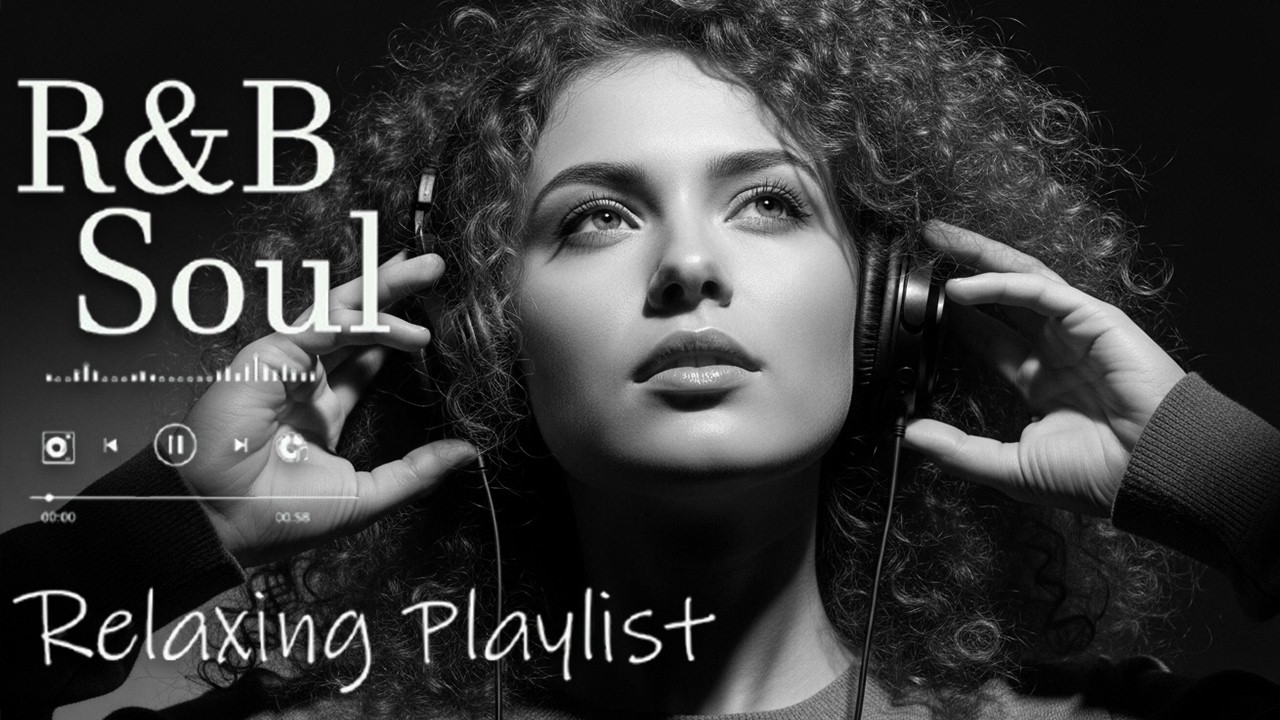 【R&B Soul】Soulful Romantic Vibes – Smooth Vocals & Chill R&B Study • Focus • Relax