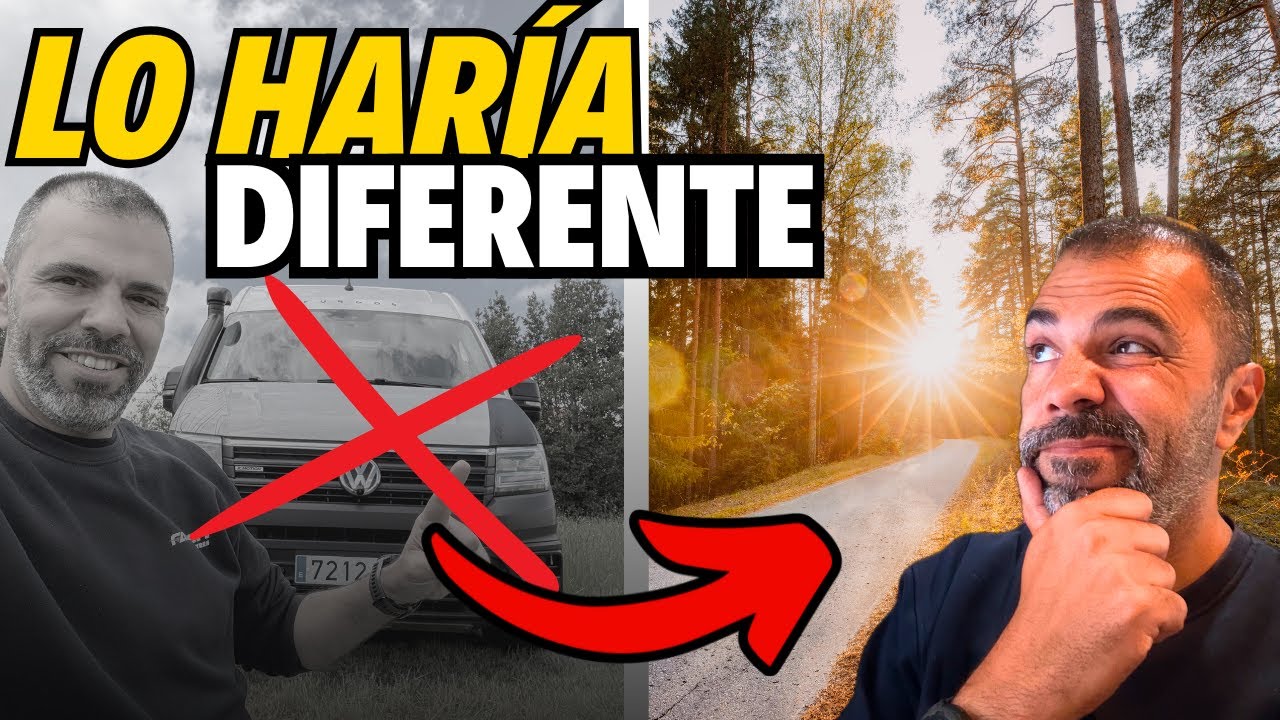10 a&ntilde;os con camper: lo que har&iacute;a diferente si empezara hoy | EP.1 En busca del camper perfecto