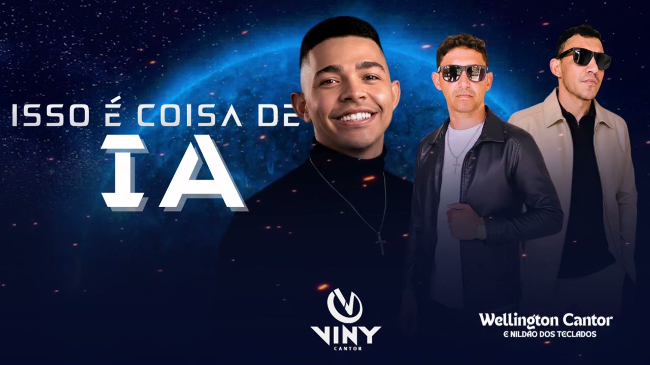 ISSO É COISA DE IA - VINY CANTOR E WELLIGTON CANTOR E NILDÃO DOS TECLADOS