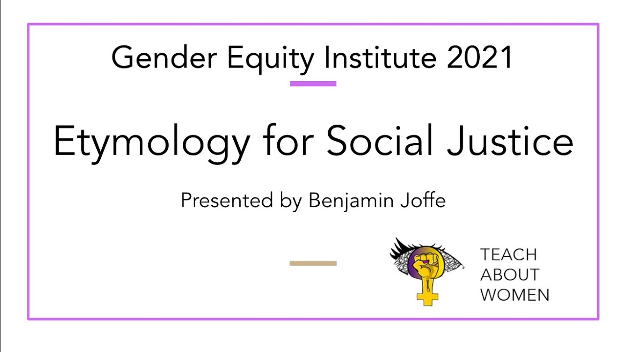 Etymology for Social Justice