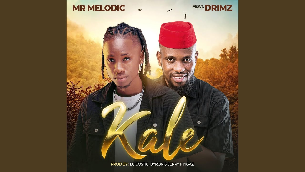 Kale (feat. Drimz Mr Muziq)