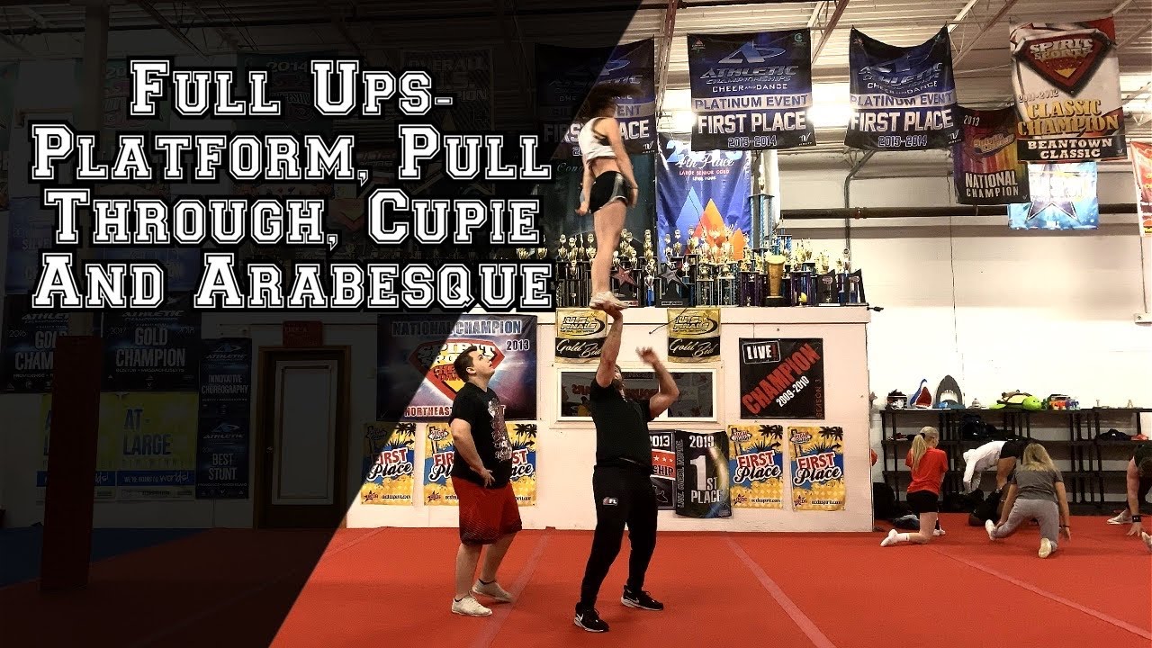 Full Ups- Full Up Platform, Pull Through, Arabesque, and Cupie