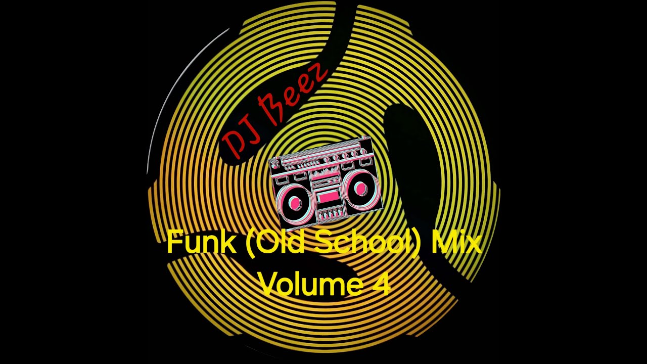 Funk (Old School) Mix Volume 4      #funk #oldschool #mix #80s