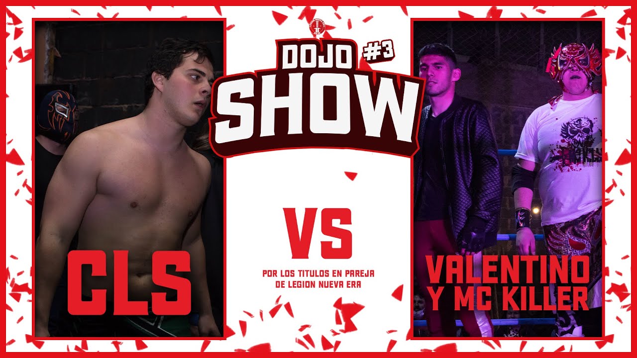 CLS © vs Valentino y MC Killer - Legión DOJO Show #3.