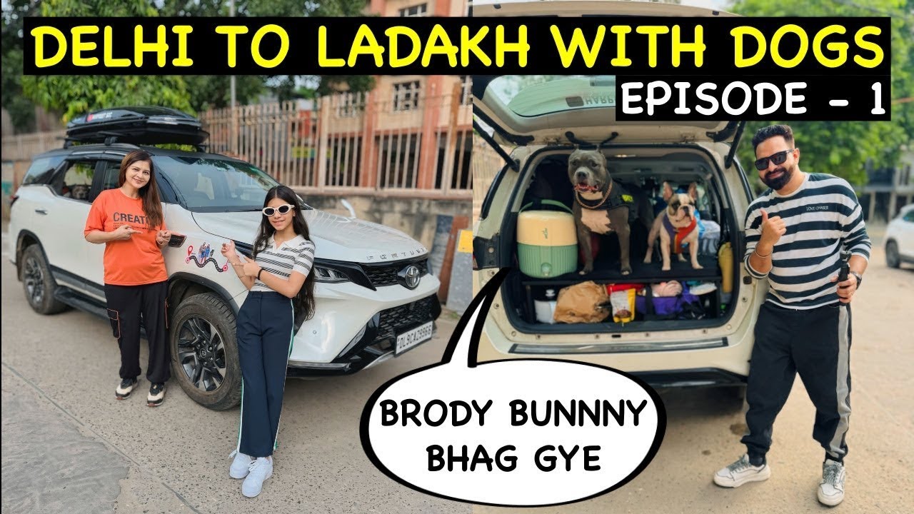 Ladakh Trip Start Hote hi Brody Bunny Bhag Gye 😱 Episode 1 | Delhi to Chandigarh