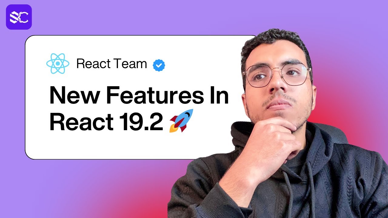 كل اللي لازم تعرفه عن React 19.2 في فيديو واحد!