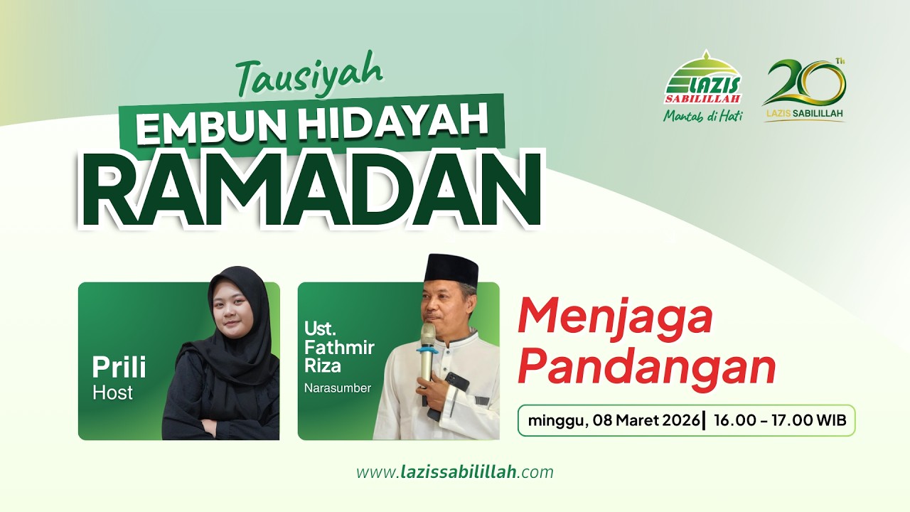 🔴LIVE | Menjaga Pandangan | Embun Hidayah Ramadan 1447 H
