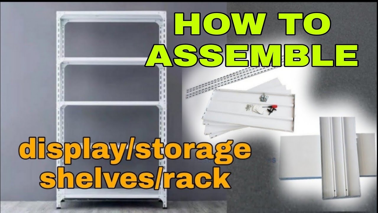 AFTER UNBOXING HOW TO ASSEMBLE DISPLAY/STORAGE SHELVES/RACK 5 LAYER MAHIRAP BA?