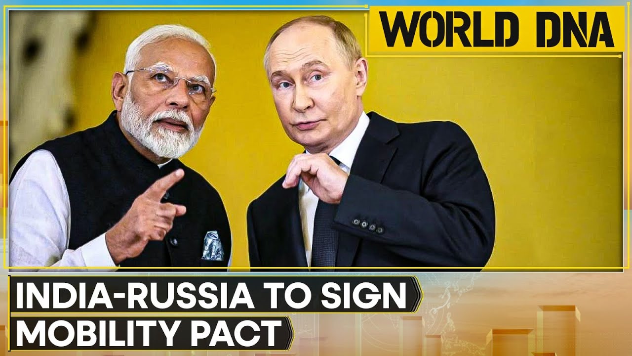 India-Russia Ties | India: Mobility Pact Finalised, Undergoing Internal Processes | World DNA