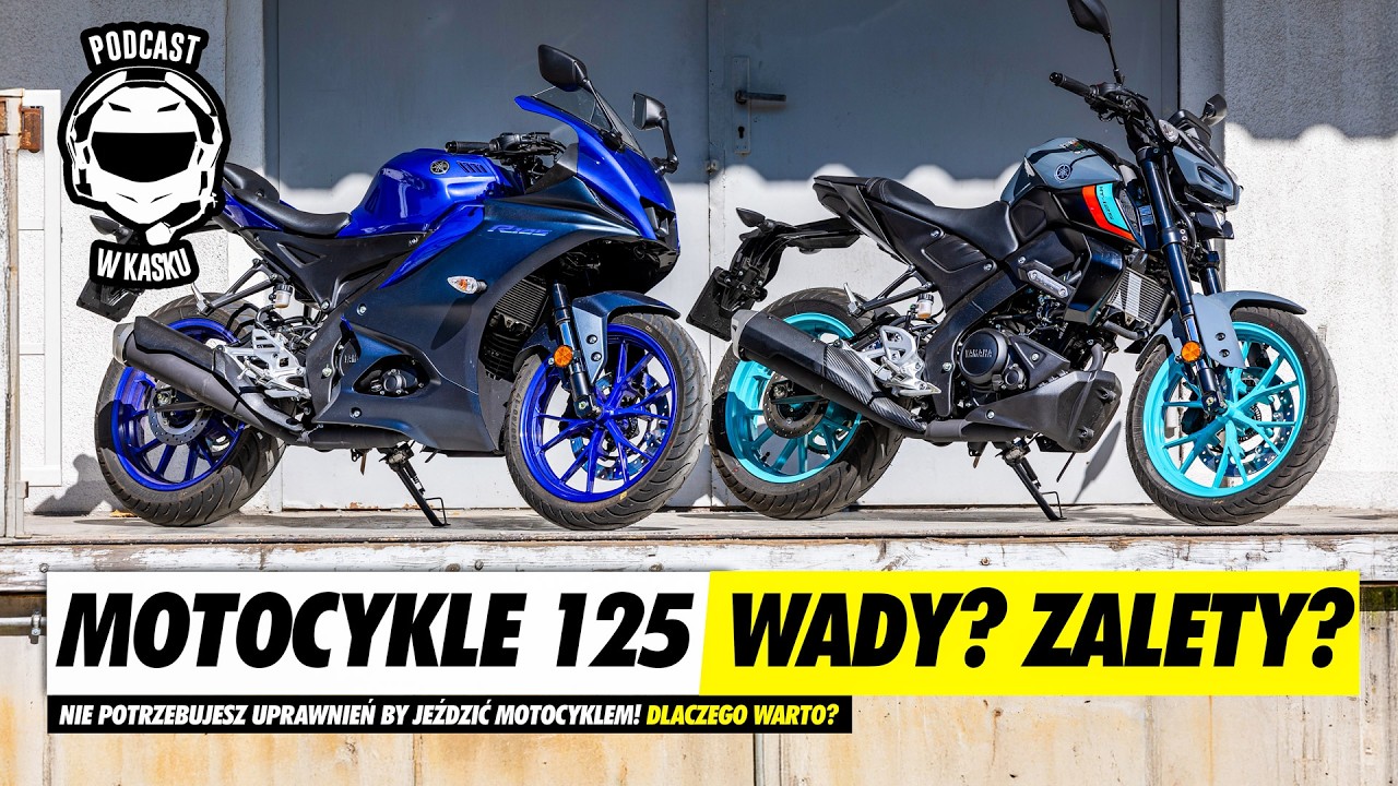 MOTOCYKLE 125 - Przepisy prawa, nasze historie i polecane modele. Podcast w KASKU  #29