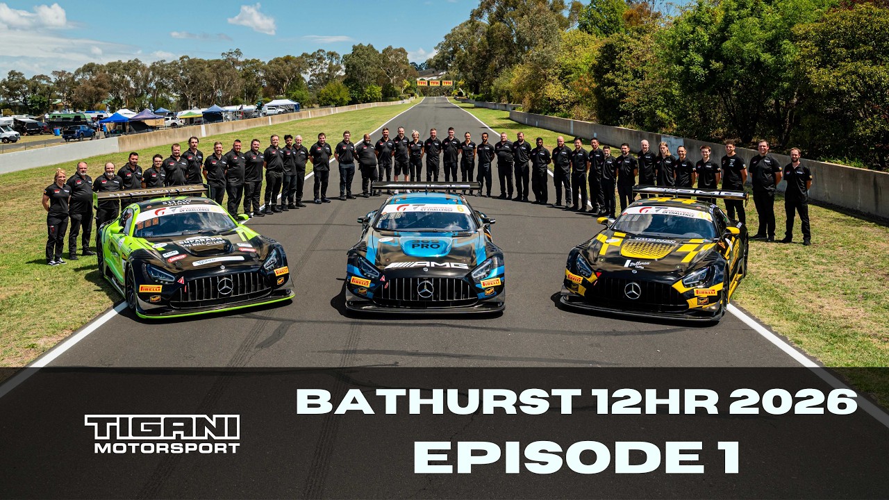 BATHURST 12hr | TIGANI MOTORSPORT | EPISODE 1