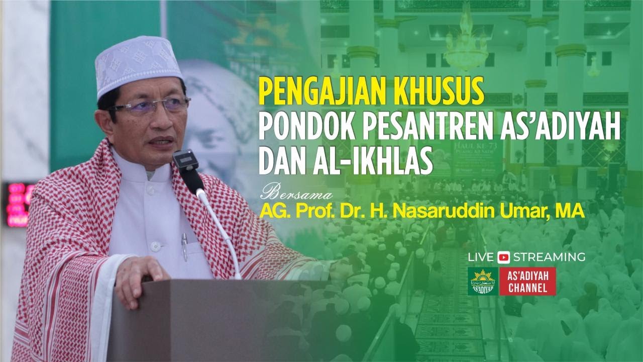 PENGAJIAN KHUSUS PONDOK PESANTREN AS'ADIYAH PUSAT SENGKANG