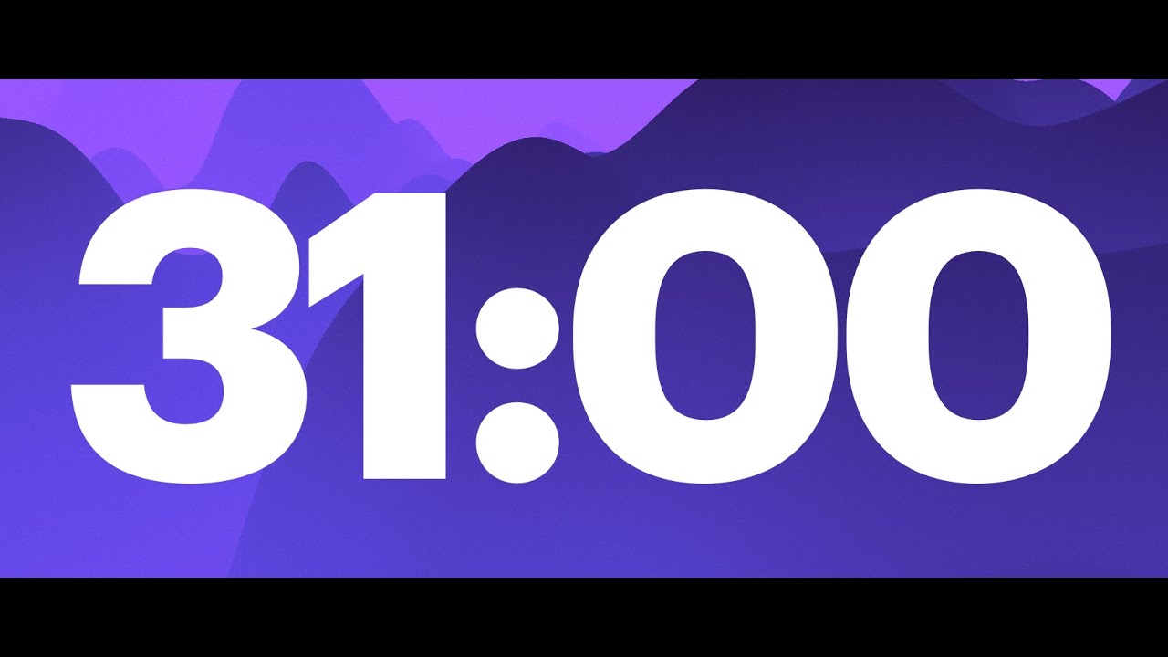 31 Minute Countdown Timer - No Music