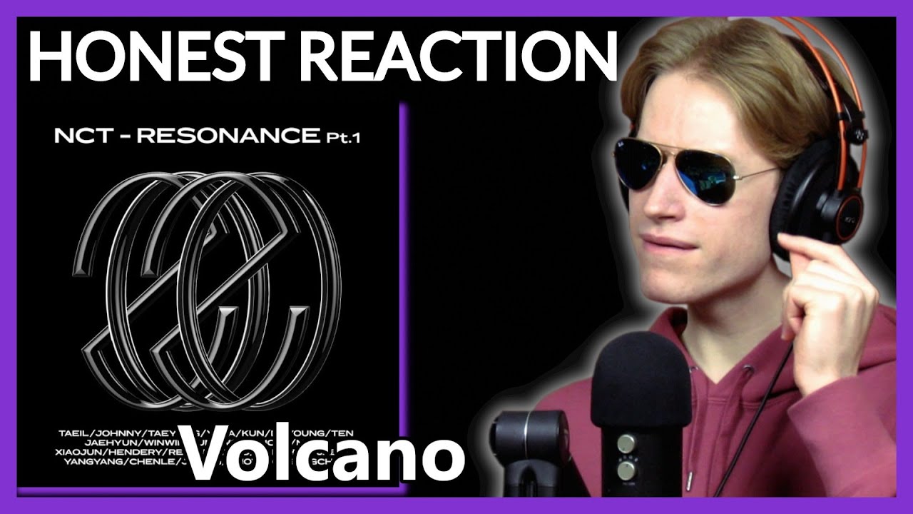 HONEST REACTION to NCT U - 'Volcano' | RESONANCE Pt. 1 Listening Party PT2