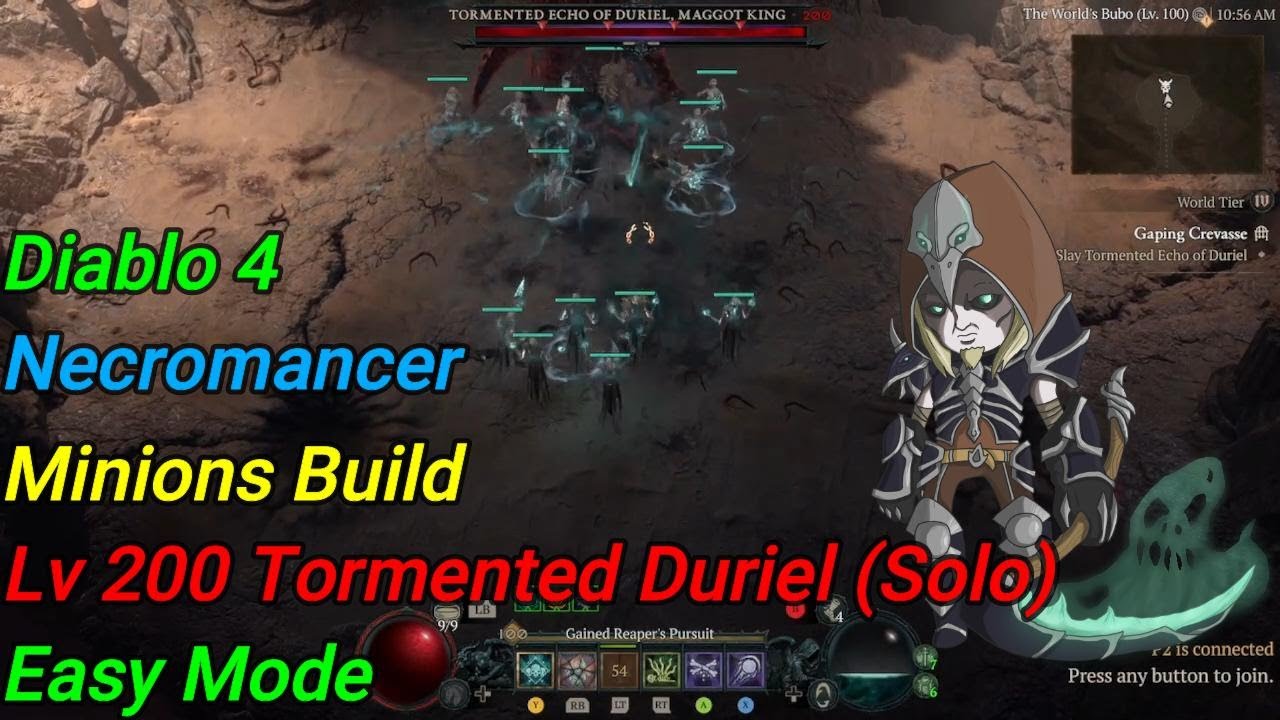 🕹️Diablo 4 🎮Necromancer Minions Build 😋Lv 200 Tormented Echo of Duriel 😁Easy Mode 😎