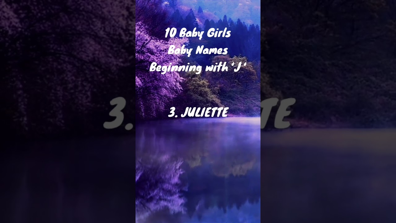 'J Letter Baby GIRL Names You'll LOVE #babynameideas #babynames2023
