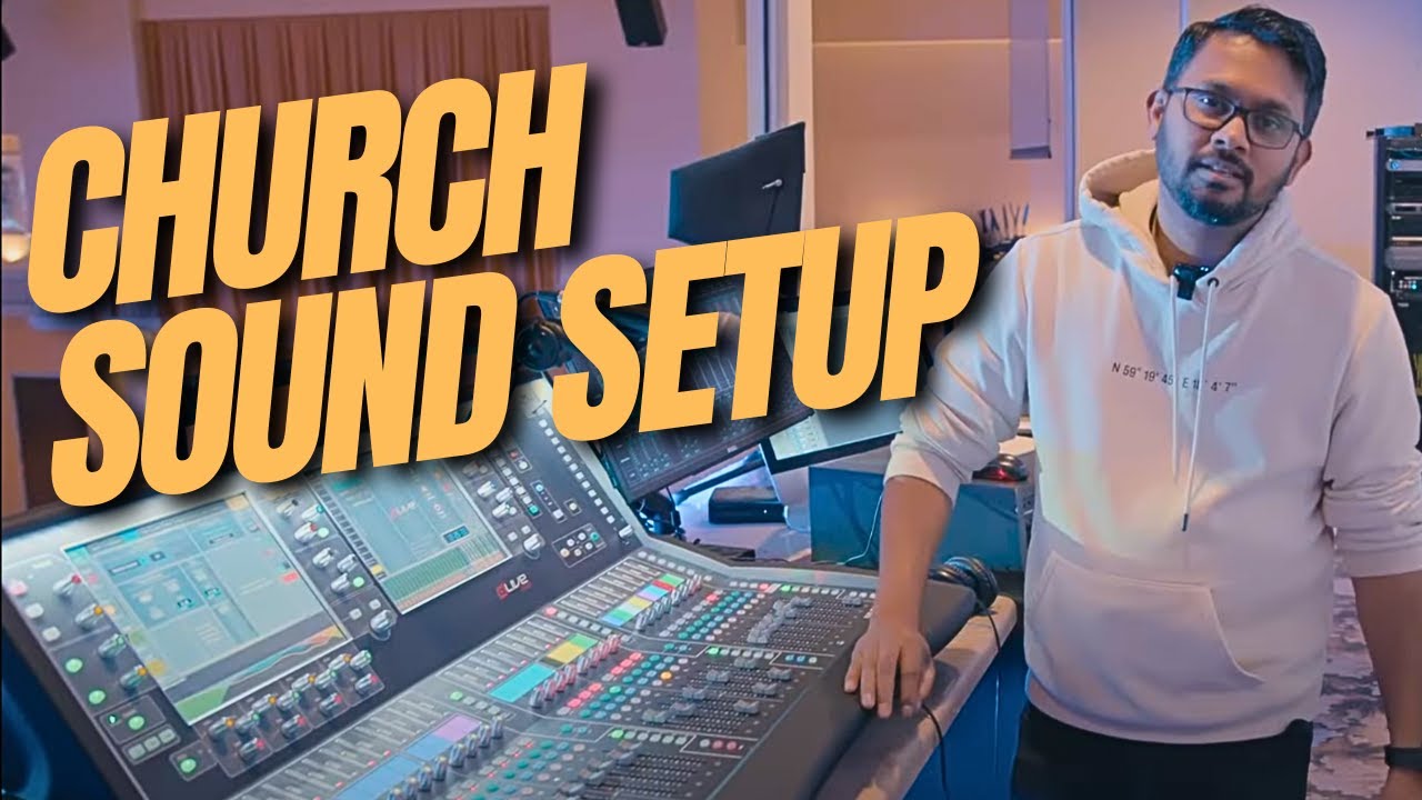 Church Sound Setup & Tech Tour 2024