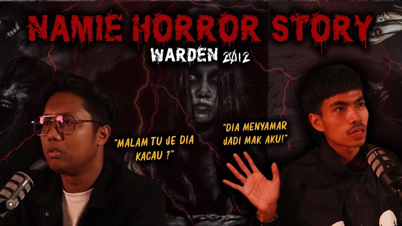 SERAM SELEBRITI EP 9 - NAMIE | WARDEN HORROR STORY | PART 1