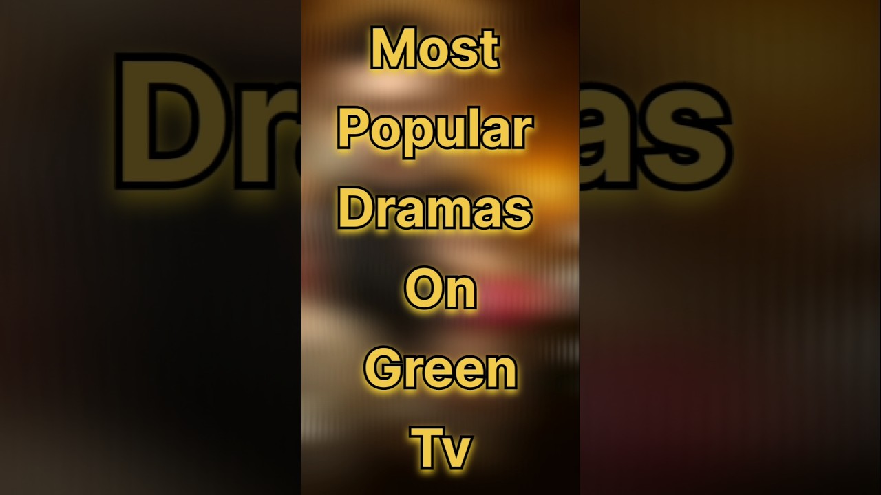 Most Popular Dramas On Green Tv 😲#shortsfeed #pakistanidrama #drama #danishtaimoor #arydigital