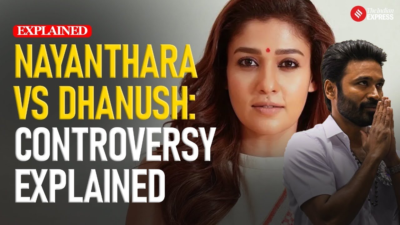 Nayanthara vs Dhanush: The Truth Behind The Controversy; Calling Out &lsquo;Bias&rsquo; And More