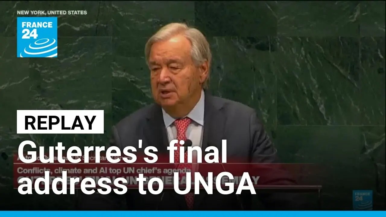 REPLAY: UN chief&nbsp;Guterres makes&nbsp;final&nbsp;address&nbsp;to&nbsp;the General&nbsp;Assembly &bull; FRANCE 24 English