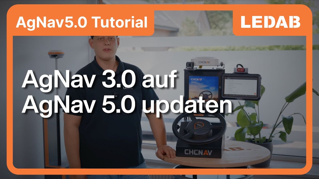 CHCNAV Tutorial: AgNav3.0 auf AgNav5.0 updaten | Schritt-für-Schritt Anleitung