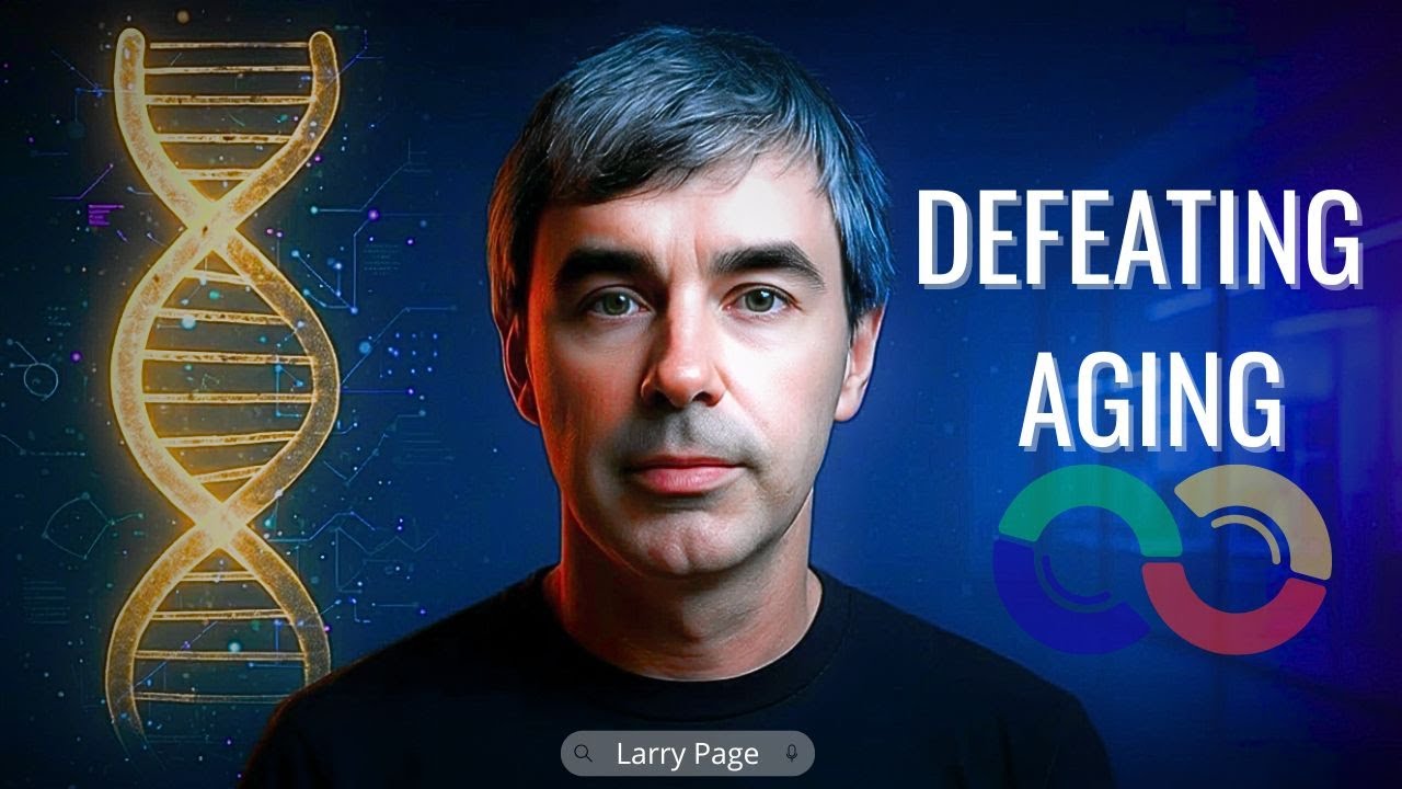 Larry Page & the Secret Plan to Defeat Aging &mdash; Inside Google&rsquo;s Calico