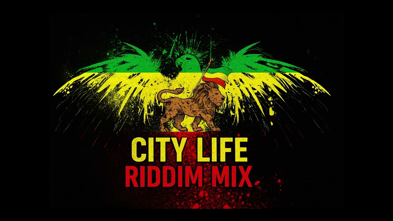 CITY LIFE 2010 RIDDIM DJ MIX | REGGAE RIDDIMS | NOV 2025 | #citylife
