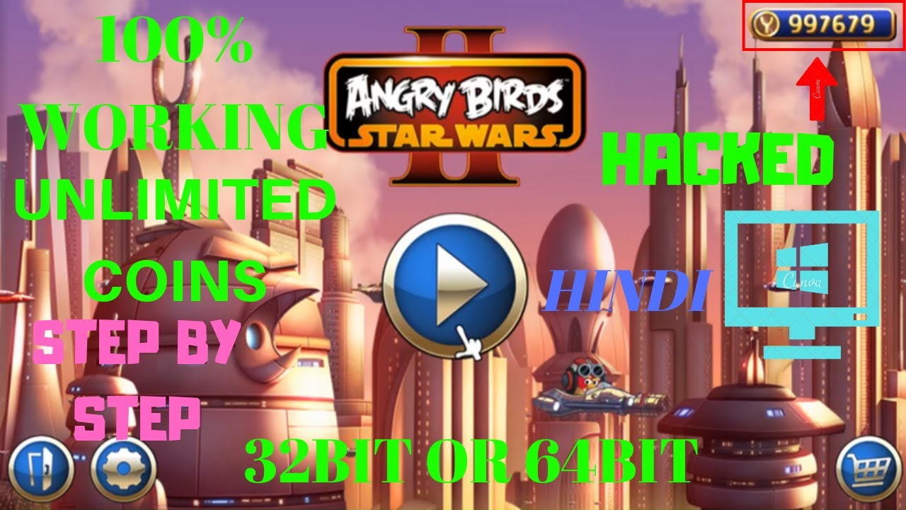 HOW TO HACK ANGRY BIRDS STAR WARS 2 IN PC |HINDI| {UNLIMITED COINS}