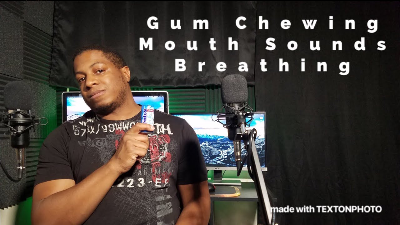 ASMR Gum Chewing, Mouth Sounds, Breathing