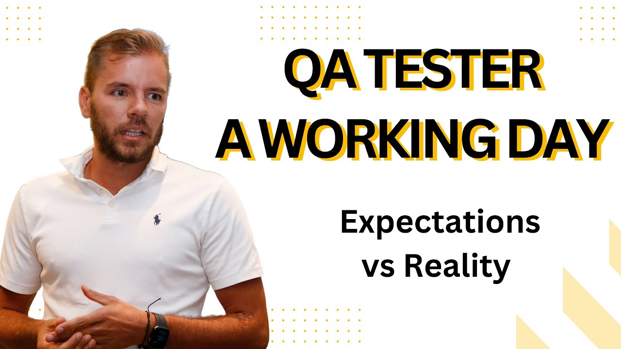 QA Tester Expectations vs Reality  | A working Day of my life