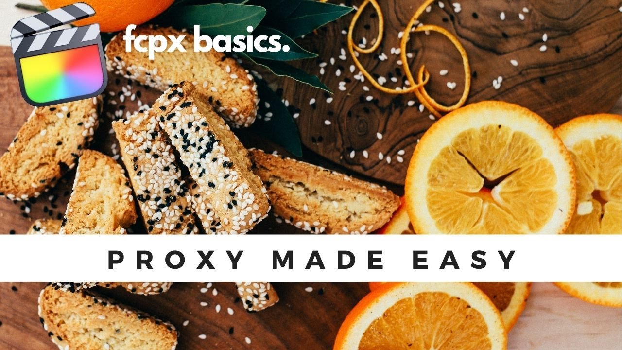EASY WAY TO USE PROXY ON FINAL CUT PRO X #FCPXBASICS