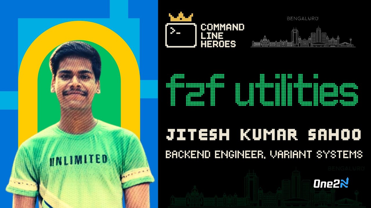 fzf utilities - Jitesh Sahoo | Command Line Heroes EP3 - Bengaluru
