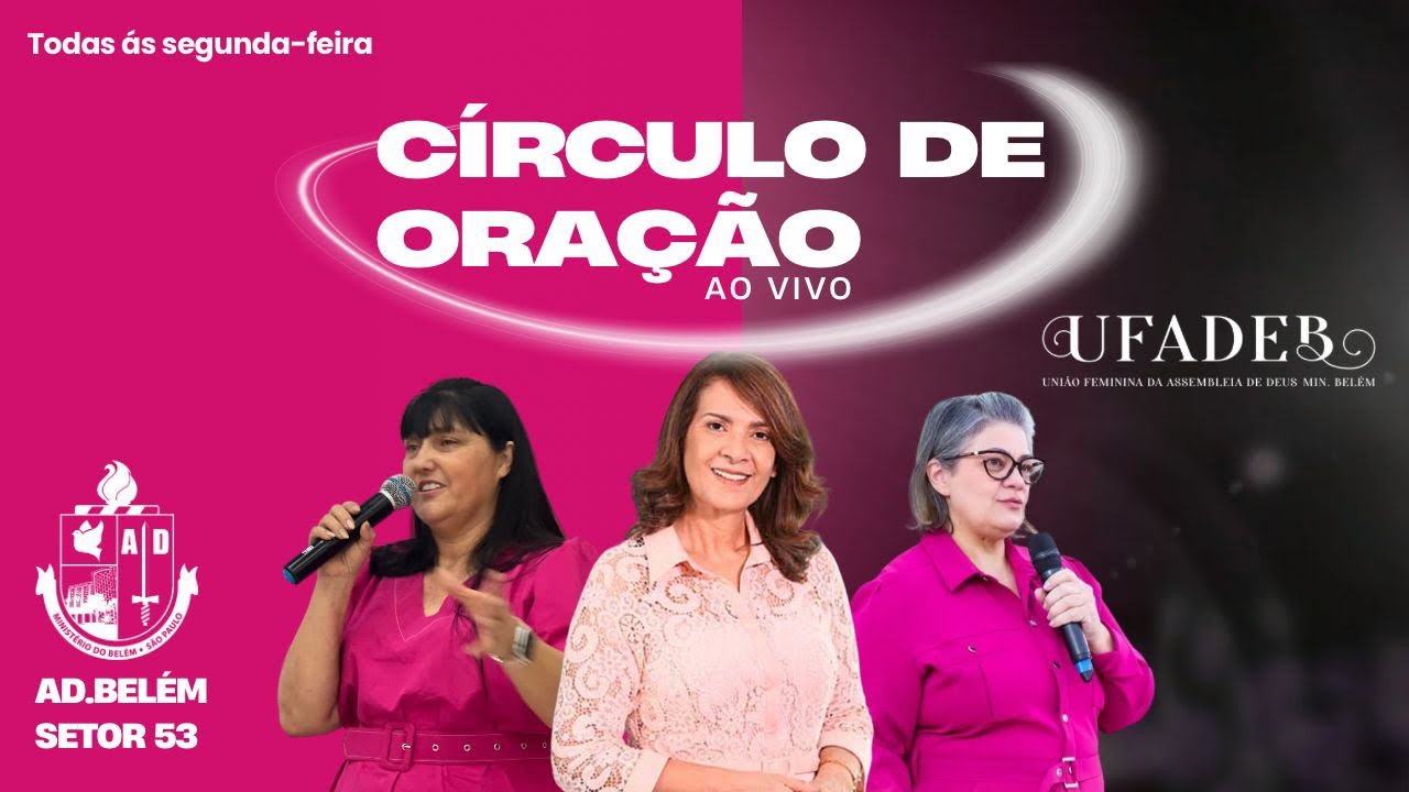 CÍRCULO DE ORAÇÃO UFADEB JARDIM LAURA AD BELÉM