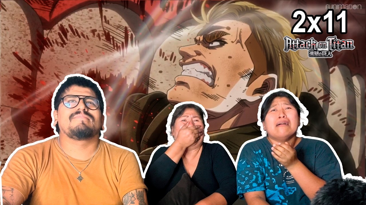 COMANDATE EWIN..!🥹 Les muestro a mi familia Attack on Titan por primera vez 2X11