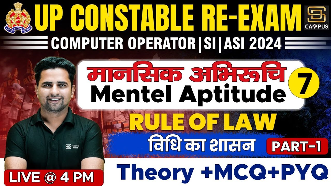 UP POLICE CONSTABLE RE-EXAM 2024 |Mentel Aptitude| Rule of law( विधि का शासन)  |By Sanjay Sir