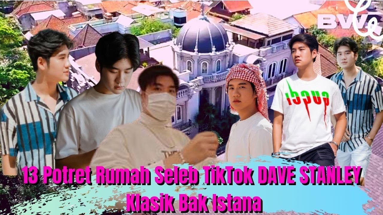13 Potret rumah Seleb TikTok Dave Stanley lebih dari 157 juta viewer