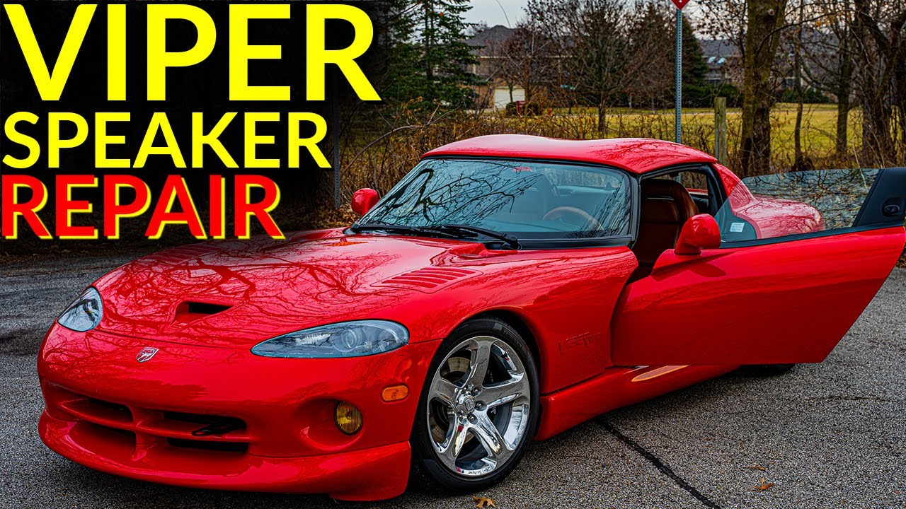 Dodge Viper Speaker Repair