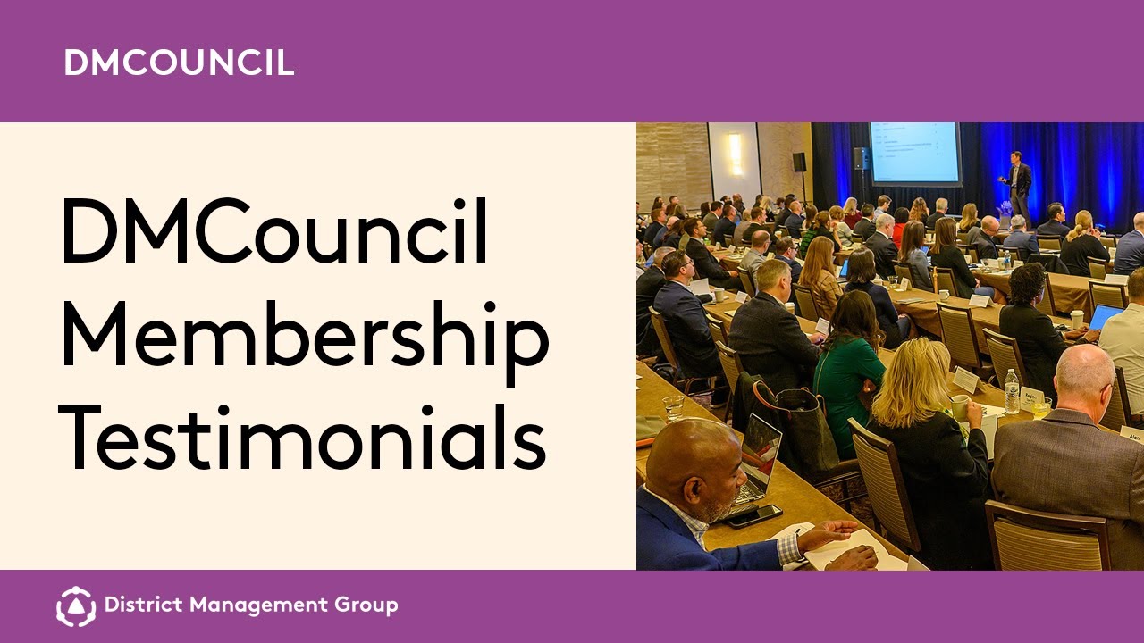 DMGroup - District Management Council: Membership Testimonials